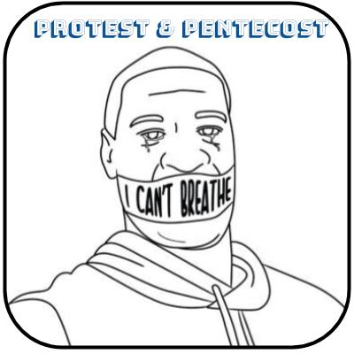 protest and pentecost